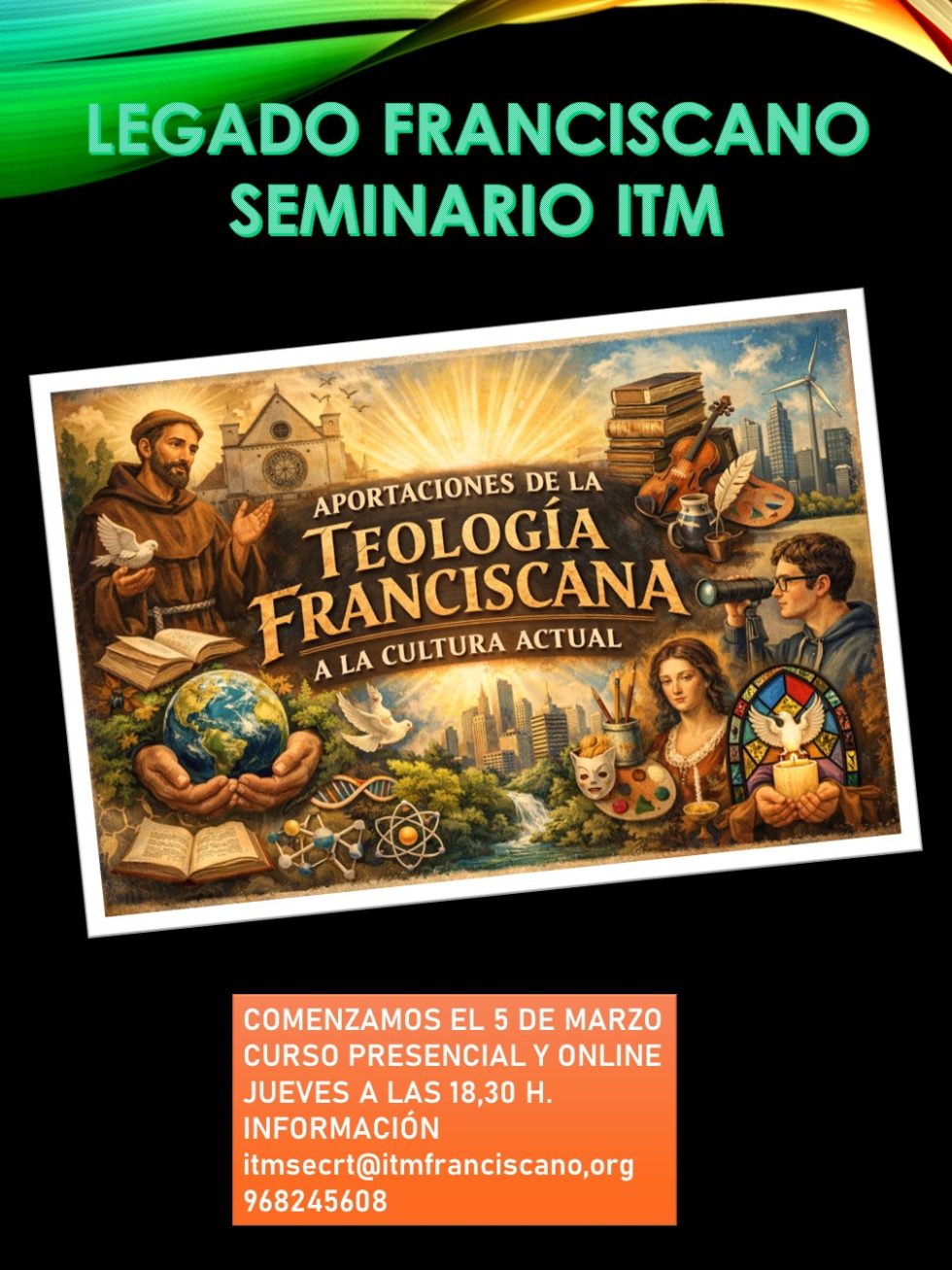 APORTACIONES DE LA TEOLOGÍA FRANCISCANA A LA CULTURA ACTUAL